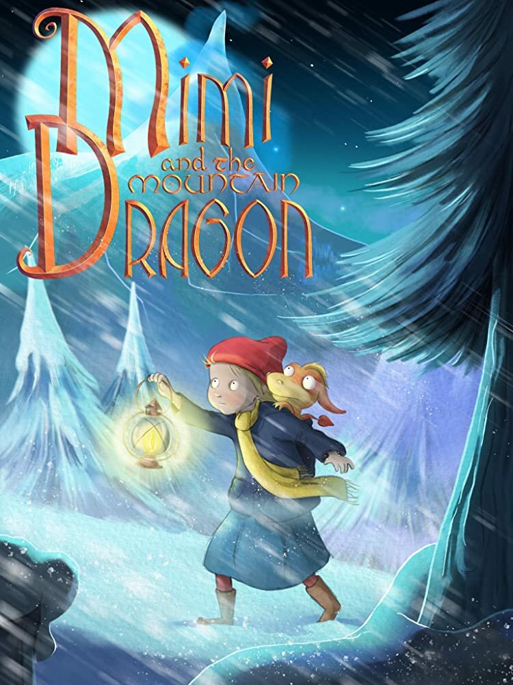 Mimi and the Mountain Dragon (2019)